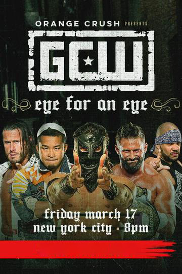 gcw-eye-for-an-eye-poster-1.jpg