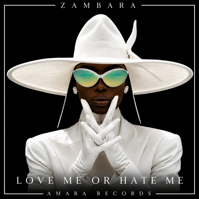 ZAMBARA - Love Me or Hate Me (Afro House)