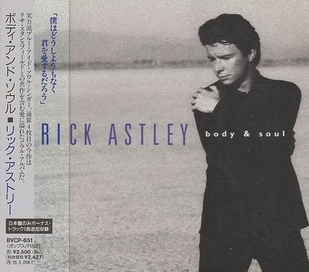 Rick Astley - Body & Soul (1993) [Japanese Edition]