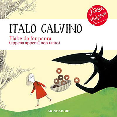 Italo Calvino - Fiabe da far paura꞉ appena appena, non tanto (2021) (mp3 - 64 kbps)
