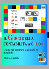 Michele Della Valle – Il gioco della contabilita’ a colori (2026)