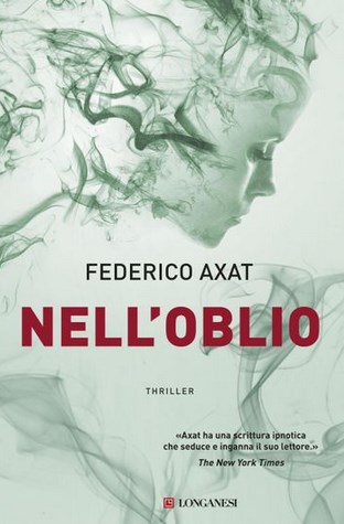 Federico Axat - Nell'oblio  (2019)
