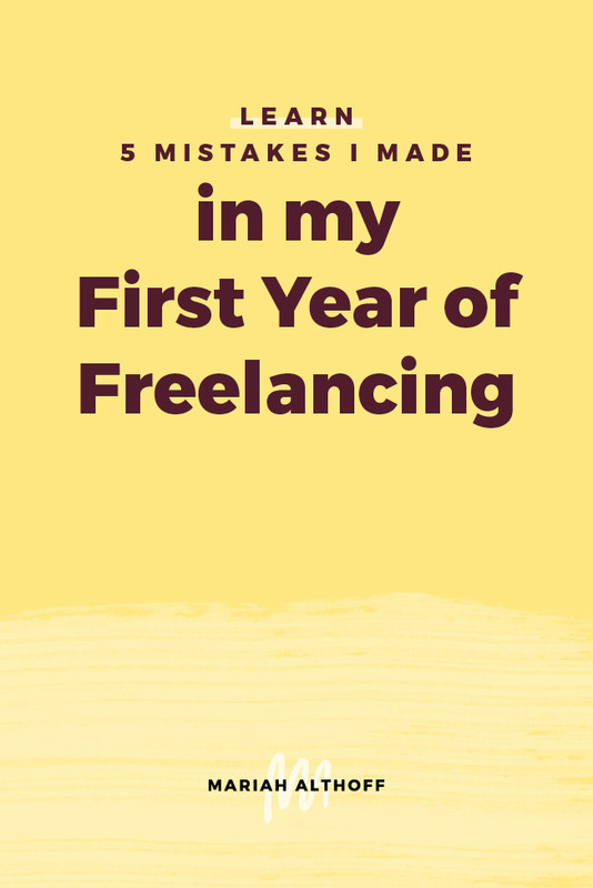 When I first started freelancing, I didn’t have a lot or resources or anyone I could ask for help. Looking back, there are so many things I would have done differently. So today I’m sharing the top five mistakes I made in my first year freelancing — and how you can learn from them!