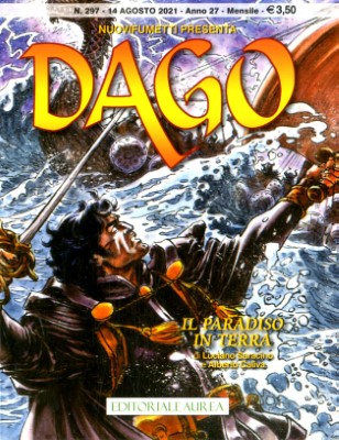 Dago Nuovifumetti N.297 - a027n08 - Dago, Il paradiso in terra (Aurea 2021-08-14)