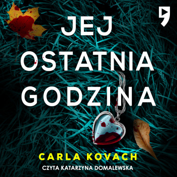 Carla Kovach - Jej ostatnia godzina (2023)