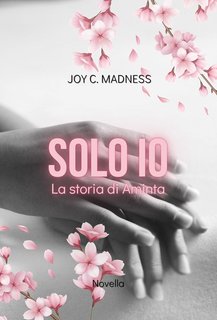 Joy C. Madness - Solo io. La storia di Aminta (2024)