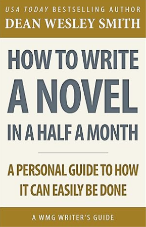 [Image: How-to-Write-A-Novel-In-A-Half-A-Month.png]