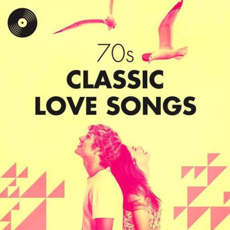 VA - 70s Classic Love Songs (2017)