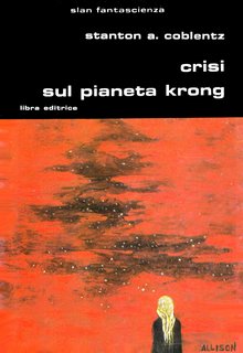 Stanton A. Coblentz - Crisi sul pianeta Krong (1982)
