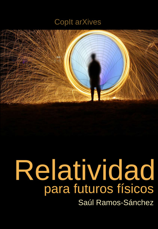 LT0001ES - Relatividad para futuros físicos - Saúl Ramos-Sánchez