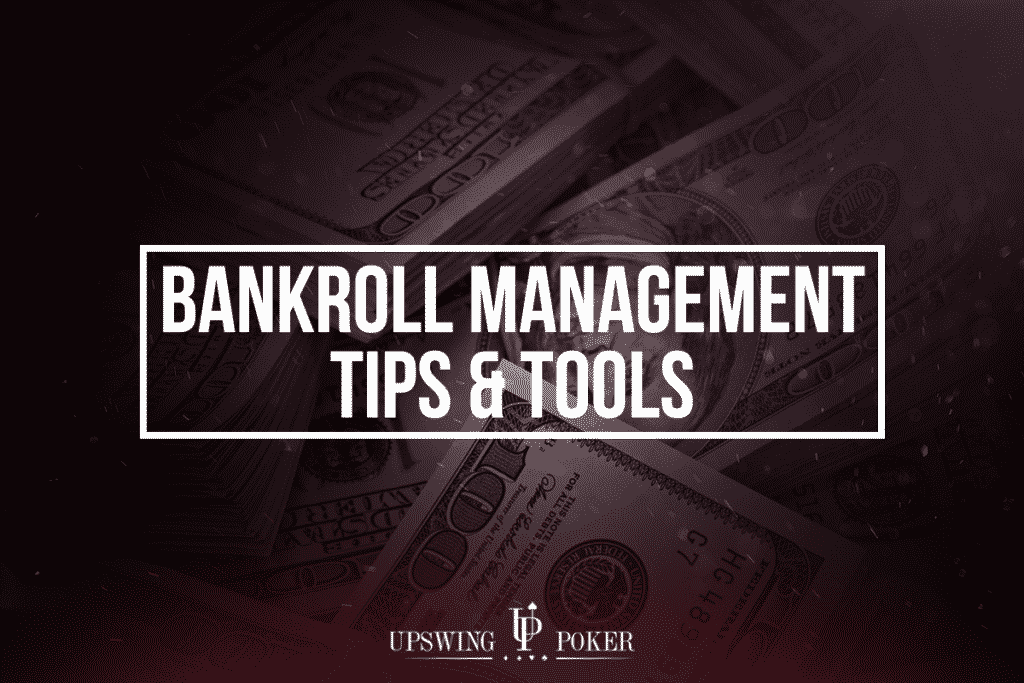 Bankroll Management