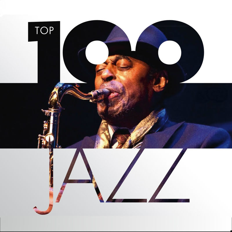 Top 100 Jazz (Compilation, Azzurra music, 2016) FLAC
