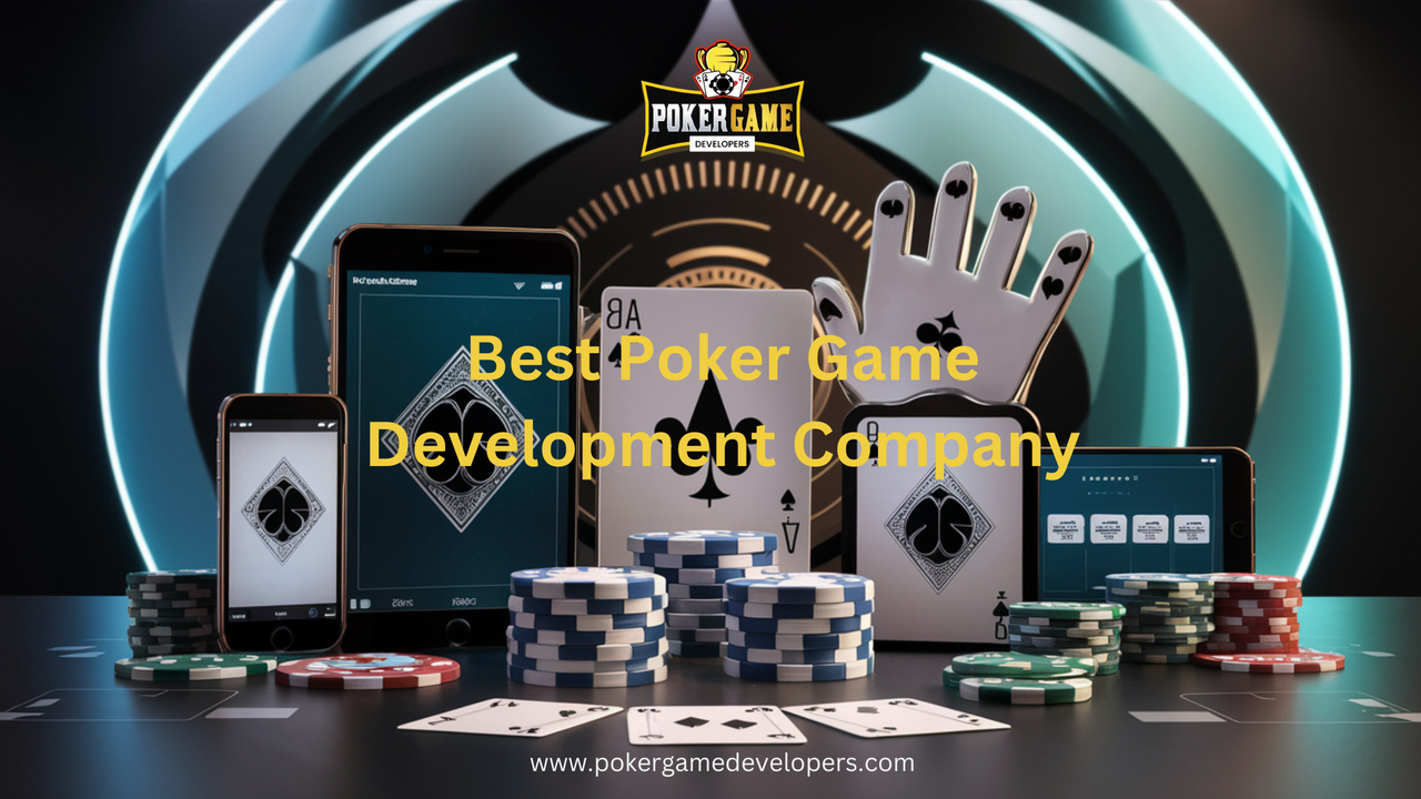 Best Poker Game Development Company