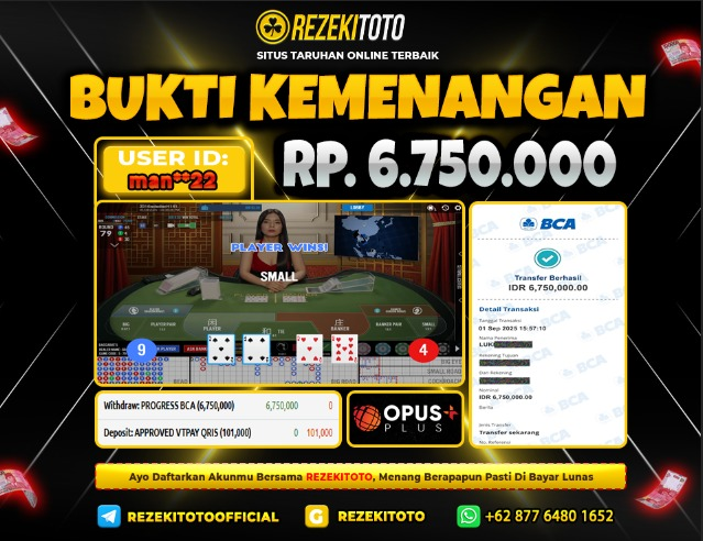 BUKTI KEMENANGAN 1 SEPTEMBER 2025 BACCARAT 6 JUTA 