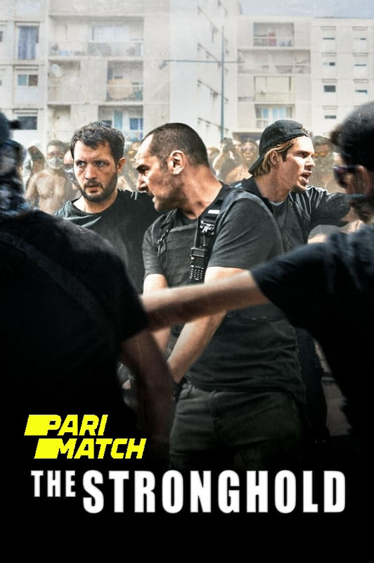  The Stronghold (2021) 1080p HDRip Hollywood Movie [Dual Audio] [Hindi (FanDub) or English] x264 AAC [1.6GB] Full Movie Download