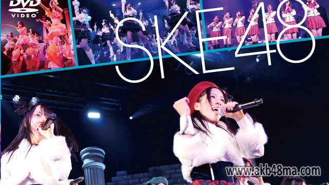 【DVDISO】091225 SKE48 Nagoya Ikki (at Zepp Nagoya)