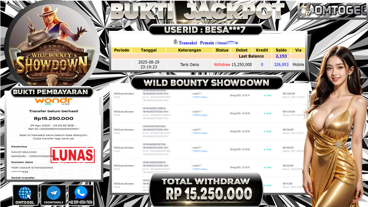 OMTOGEL JACKPOT PGSOFT WILD BOUNTY SHOWDOWN 15 JUTA DI BAYAR LUNAS ,-