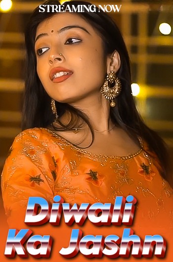 Diwali Ka Jashn (2024) WebSex Hindi Short Film 720p HDRip 150MB Download