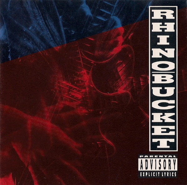 [Image: rhino-bucket-rhino-bucket-Cover-Art.jpg]