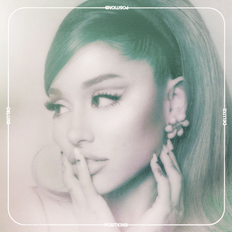Ariana Grande - Positions (Deluxe) (Explicit)