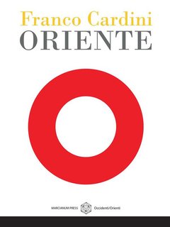 Franco Cardini - Oriente (2024)
