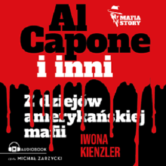 Iwona Kienzler - Al Capone i inni (2023)