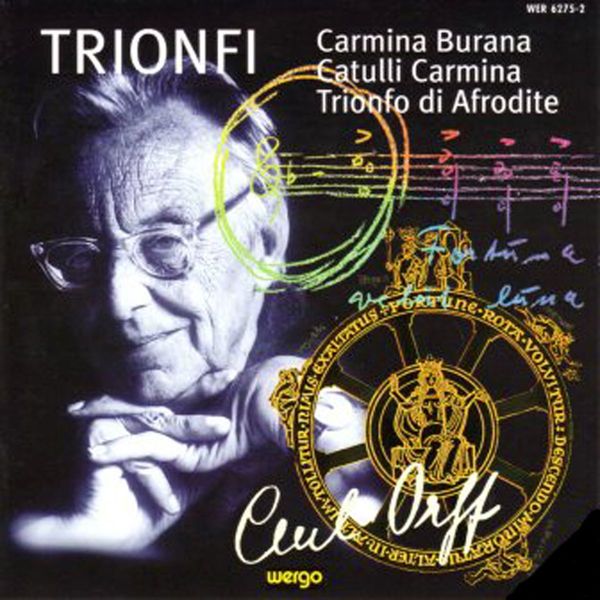 Orff Trionfi Trittico teatrale