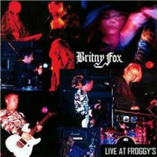 Britny Fox - Live at Froggy's (2002).mp3 - 320 Kbps