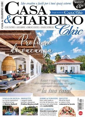 Casa & Giardino Chic – Luglio 2021