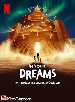 In Your Dreams – Im Traum ist alles möglich (2025)