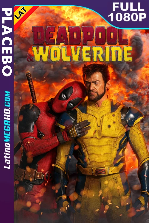 Deadpool & Wolverine (2024) Latino HD PLACEBO FULL 1080P