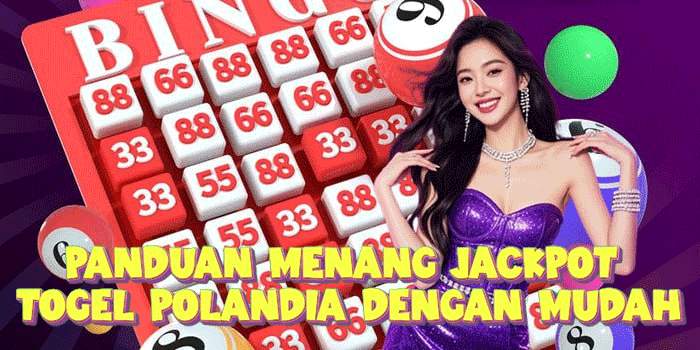 Panduan Menang Jackpot Togel Polandia Dengan Mudah