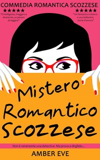 Amber Eve - Mistero Romantico Scozzese (2024)