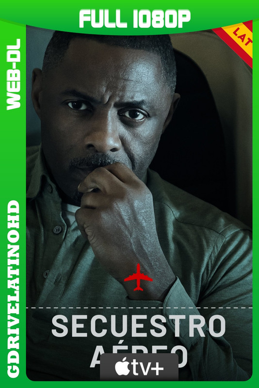 Hijack (2023) Temporada 1 [7/7] WEB-DL 1080p Latino-Inglés-Castellano