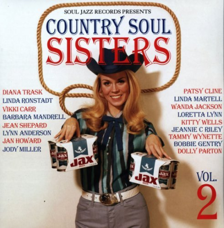 VA - Soul Jazz Records Presents: Country Soul Sisters Vol 2: Women In Country Music 1956-78 (2013)