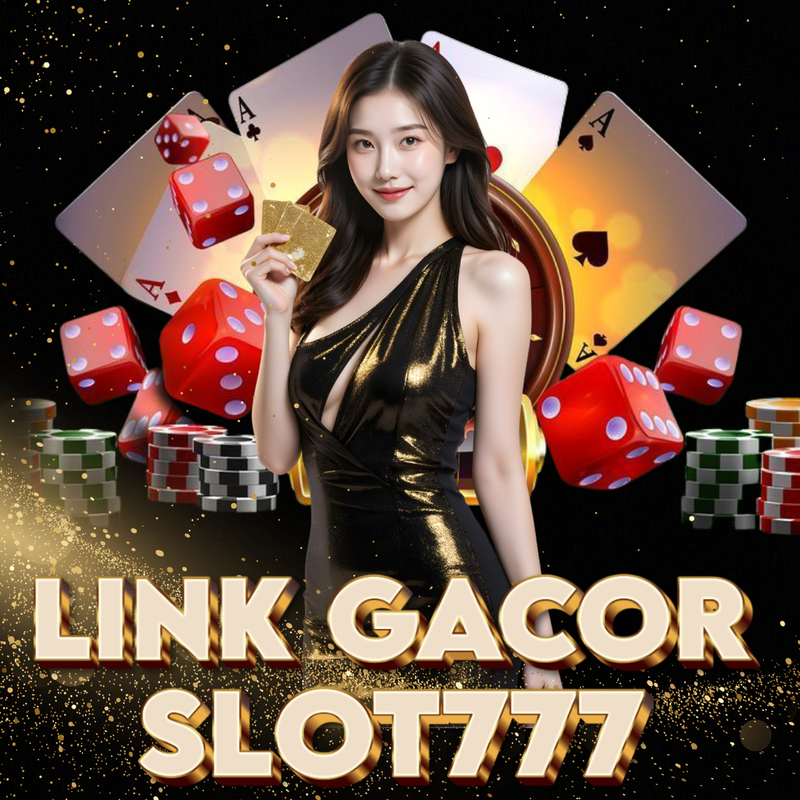 LINK GACOR SLOT777 | Link Daftar Situs Slot777 Gacor Hari Ini Terbaru 2025