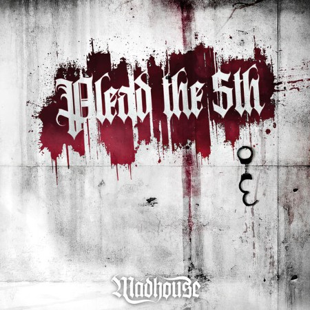 Madhouse - Plead The Fifth (2025)