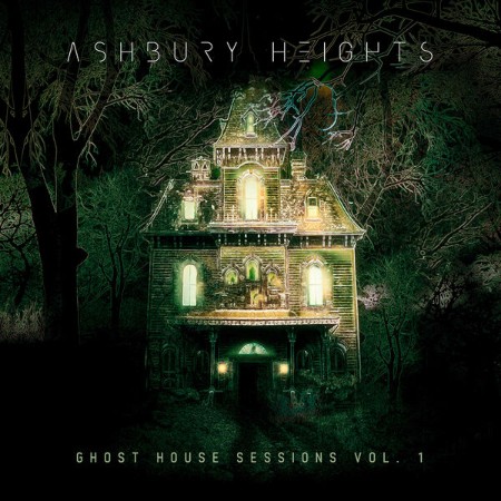 Ashbury Heights / Anna Rose - Ghost House Sessions, Vol. 1 (2024)