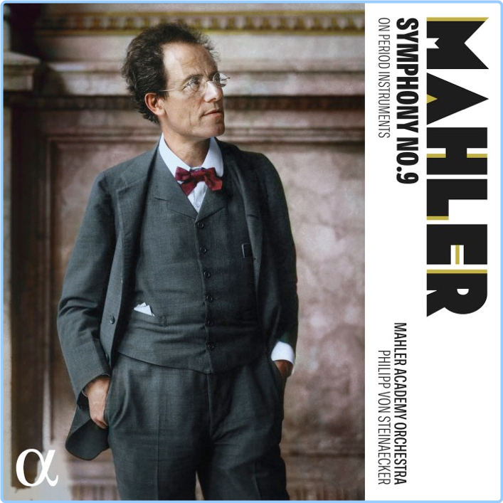 Mahler Symphony No 9 Mahler Academy Orchestra, Philipp Von Steinaecker (2024) 24 96 Z786lwui4nua