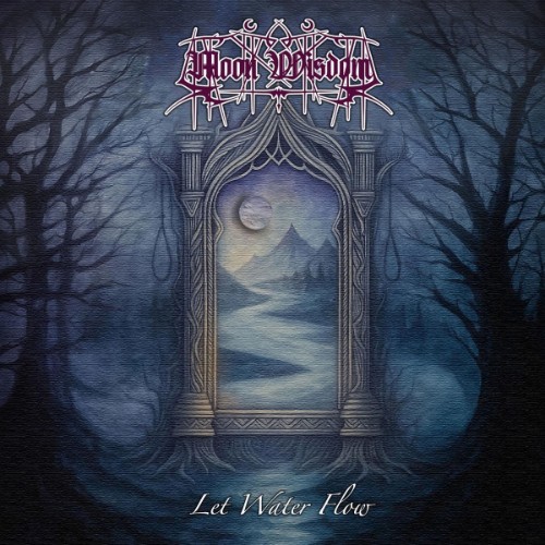 Moon Wisdom - Let Water Flow (2026) FLAC
