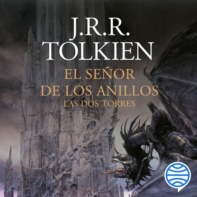El Señor de los Anillos nº 0203 Las Dos Torres