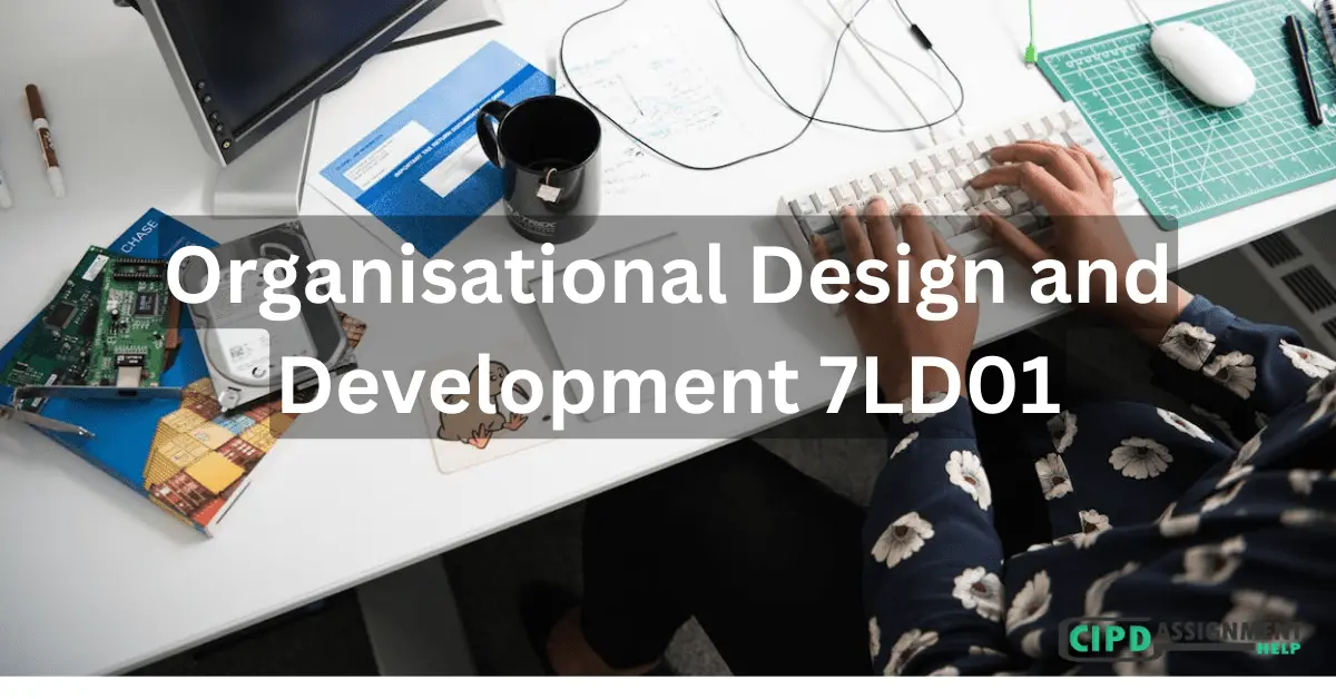 Organisational Design and Development 7LD01