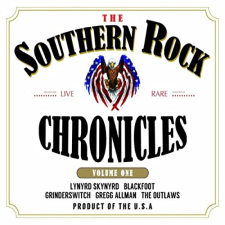 VA   The Southern Rock Chronicles Volume One (Live & Rare) (2016)