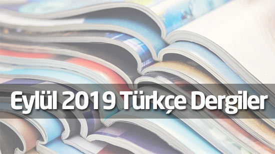 Eylül 2019 Türkçe Dergiler Paketi