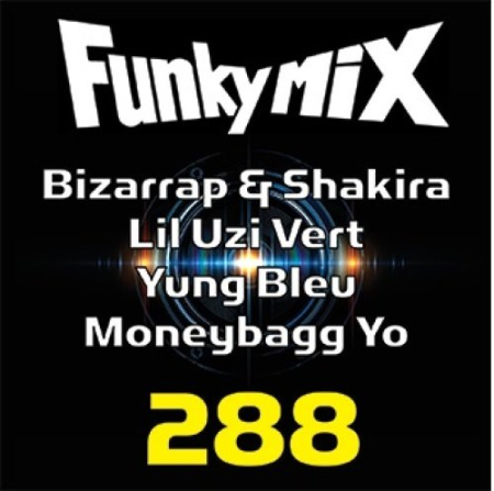 e34fc0cf 2430 4d29 8122 dcea5cf82a03 - VA - Funkymix Vol.288 (2023)