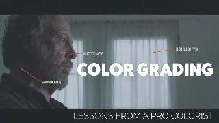 Color Grading Introduction with a Pro Colorist