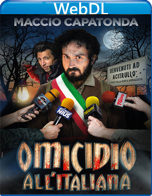 Omicidio all'italiana (2017) mkv FullHD 1080p WEBDL ITA