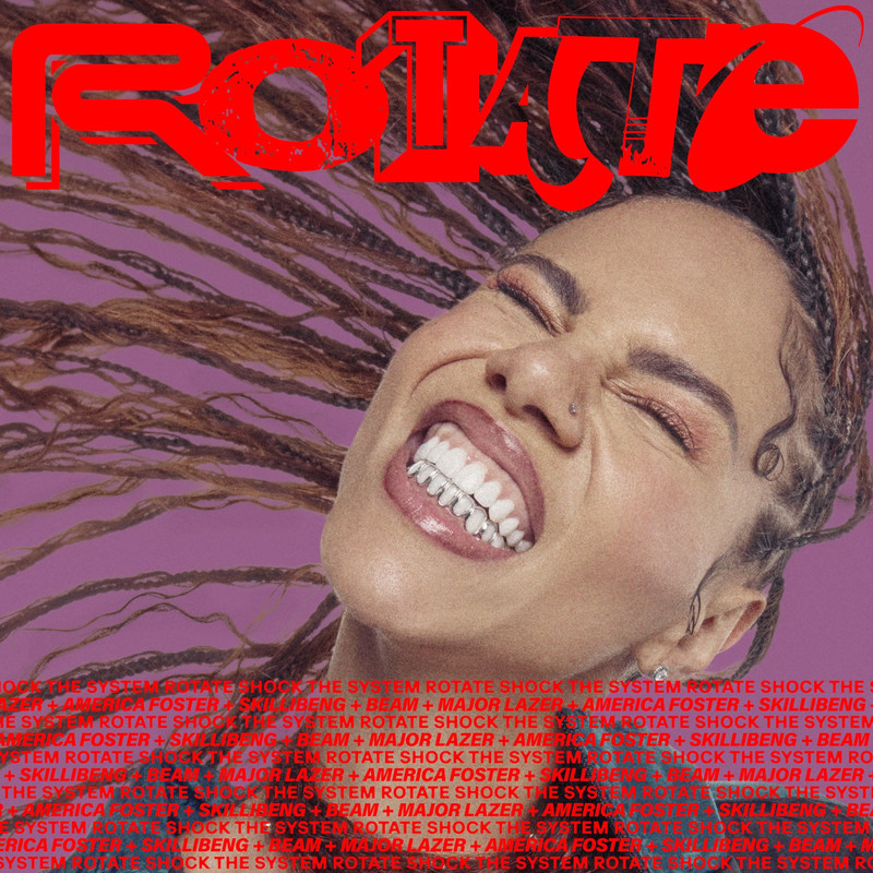 Major Lazer - RoTATe wiTh aMeRiCa FOsTeR, sKiLLiBeNg aNd bEAM