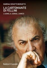 Marina Ceratto Boratto – La cartomante di Fellini (2020)