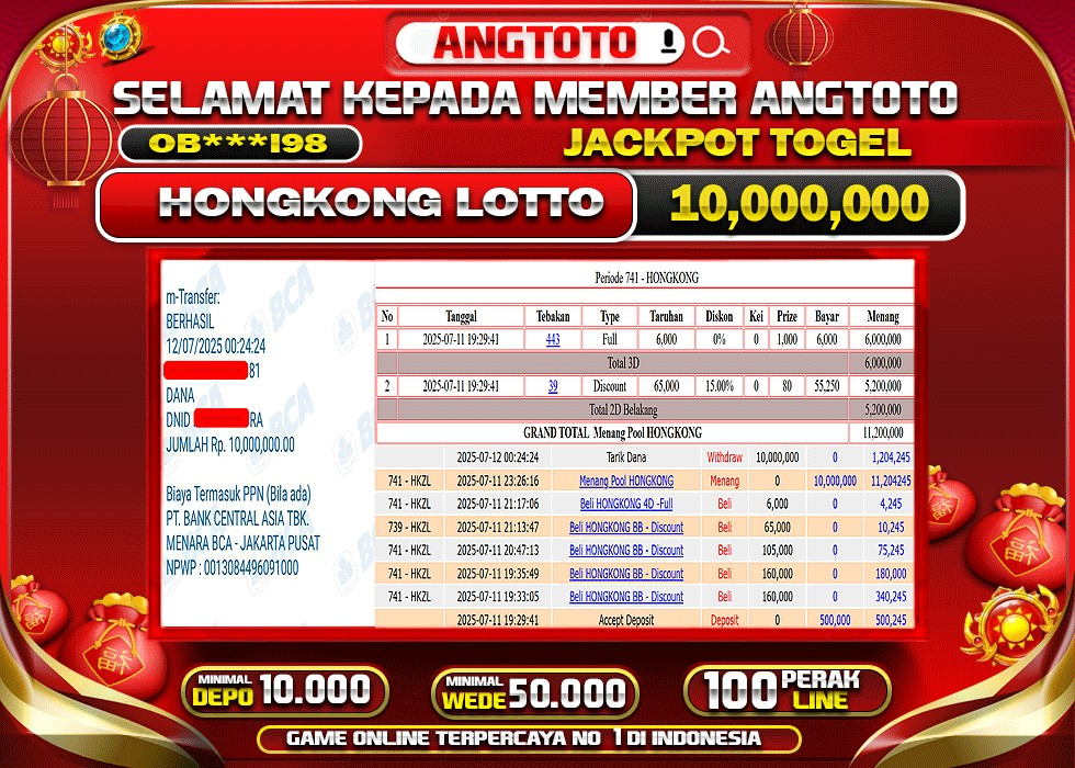 BUKTI PELUNASAN 11 JULY 2025 MENANG DI PASARAN HONGKONG LOTTO  TOTAL WD 10 JUTA